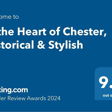 In The Heart Of Chester, Historical & Stylish Eksteriør billede